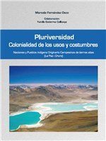 pluriversidad_colonialidad_usos_costumbres