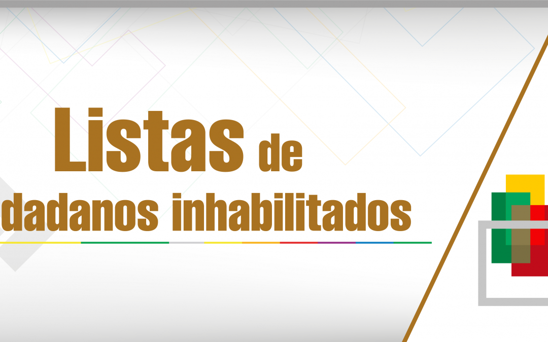 Ciudadanos inhabilitados tendrán 7 días para presentar sus reclamos